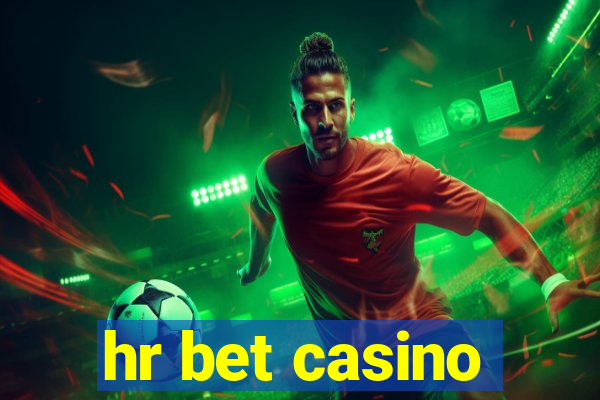 hr bet casino